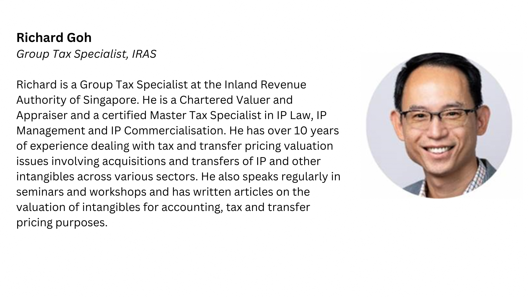 Richard Goh, Group Tax Specialist at IRAS, smiling man with glasses in a circular headshot beside his biography.