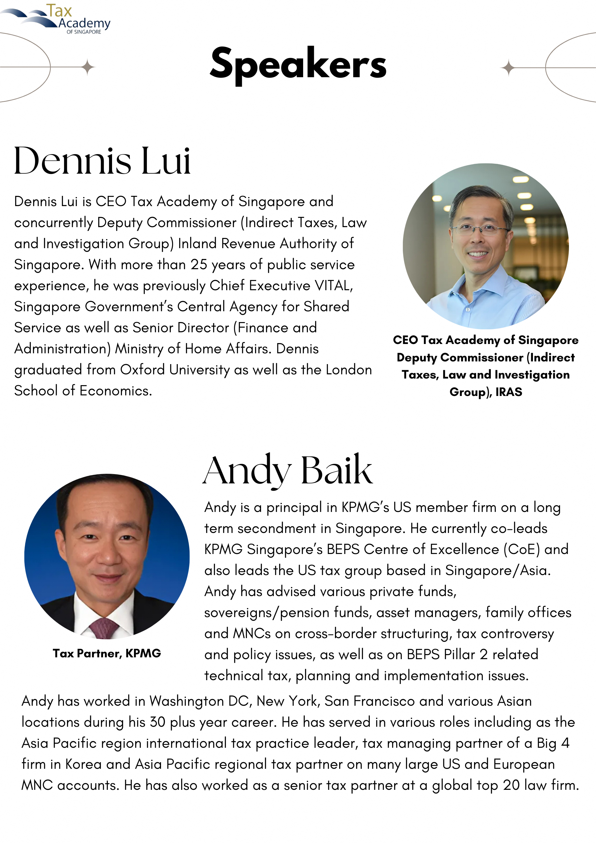 Speaker profiles for Dennis Lui, CEO Tax Academy of Singapore, and Andy Baik, Tax Partner at KPMG.