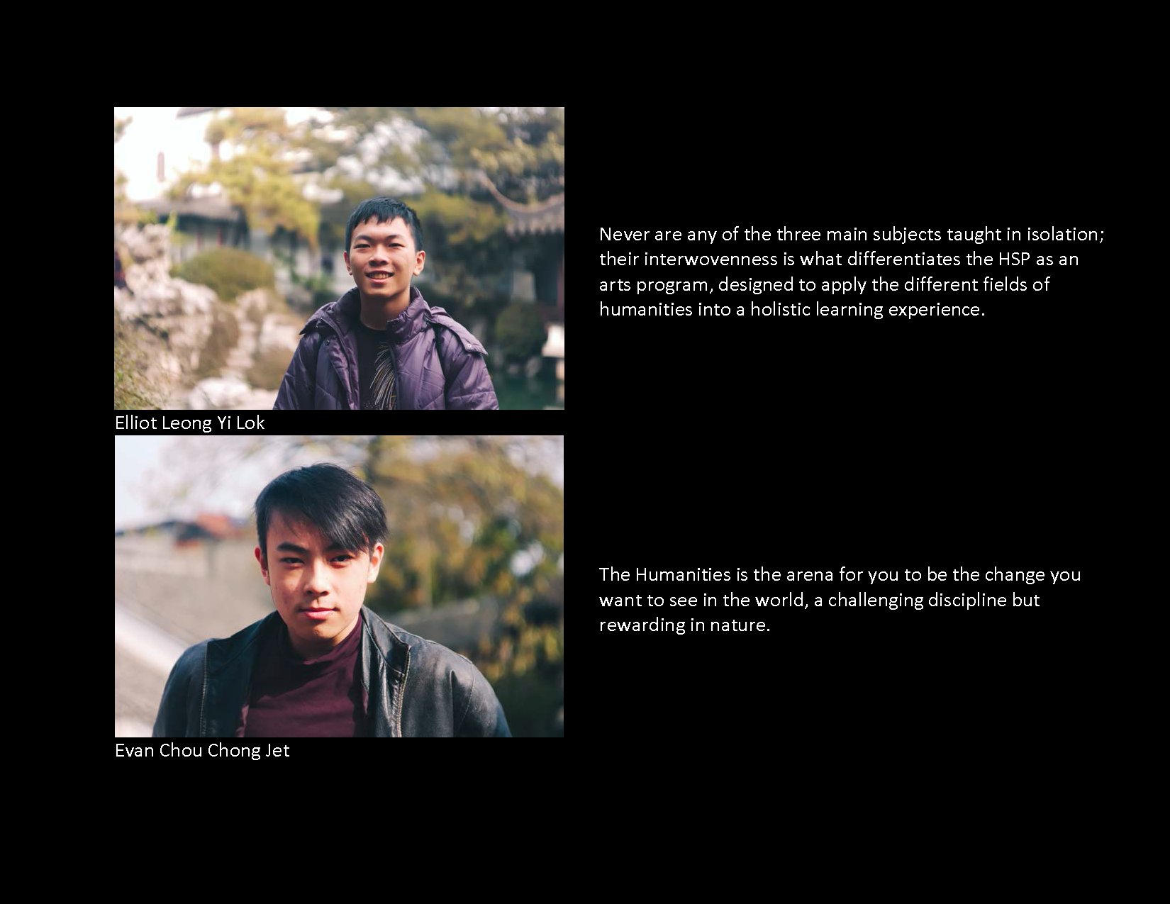 Two young men, Elliot Leong Yi Lok and Evan Chou Chong Jet, pictured outdoors with quotes about humanities.