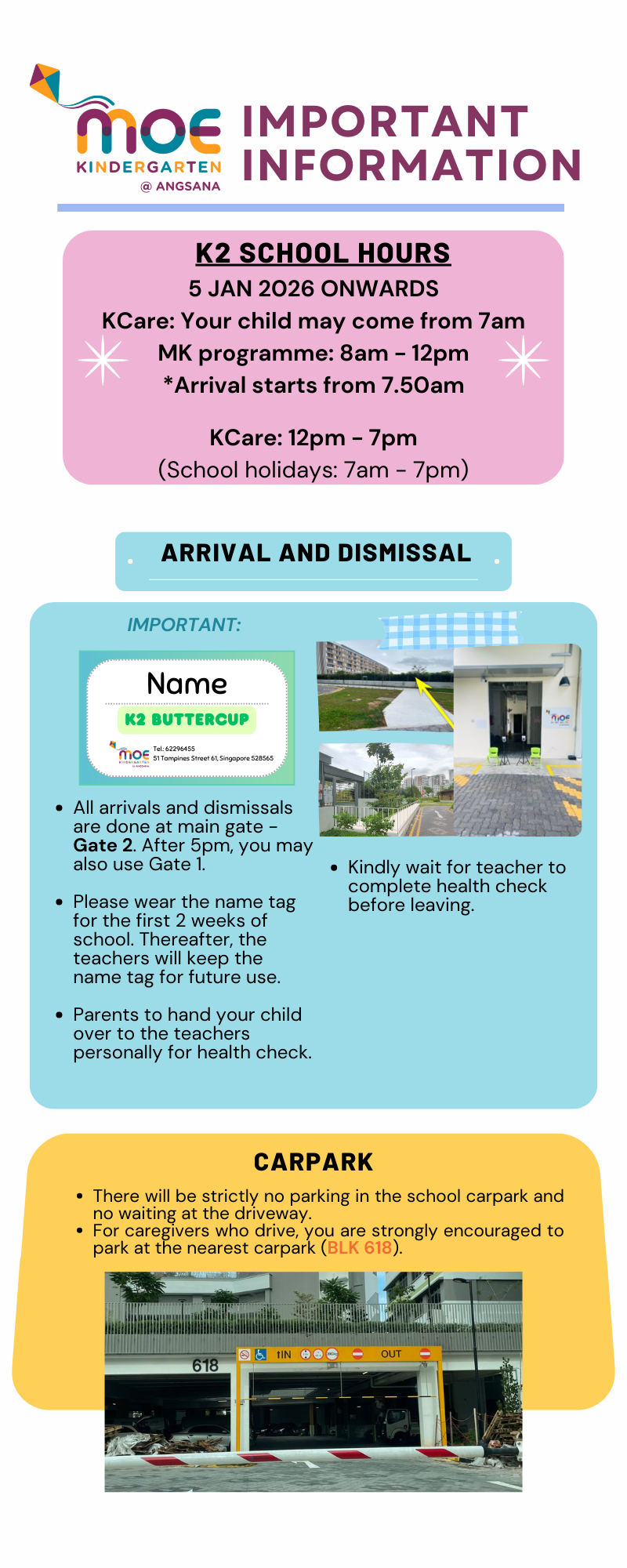 MOE Kindergarten at Angsana flyer showing K2 school hours, arrival and dismissal rules, and carpark information.