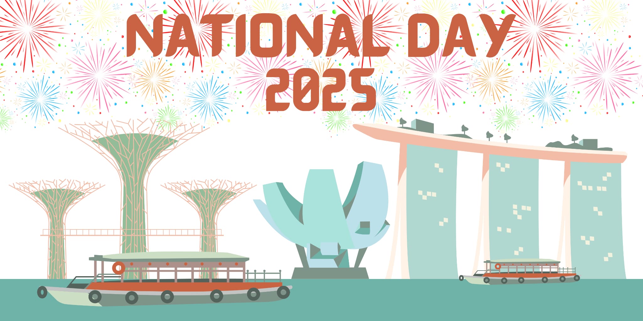 Illustrated Singapore National Day 2025 banner with Marina Bay Sands, Supertrees, ArtScience Museum, boats, and fireworks.