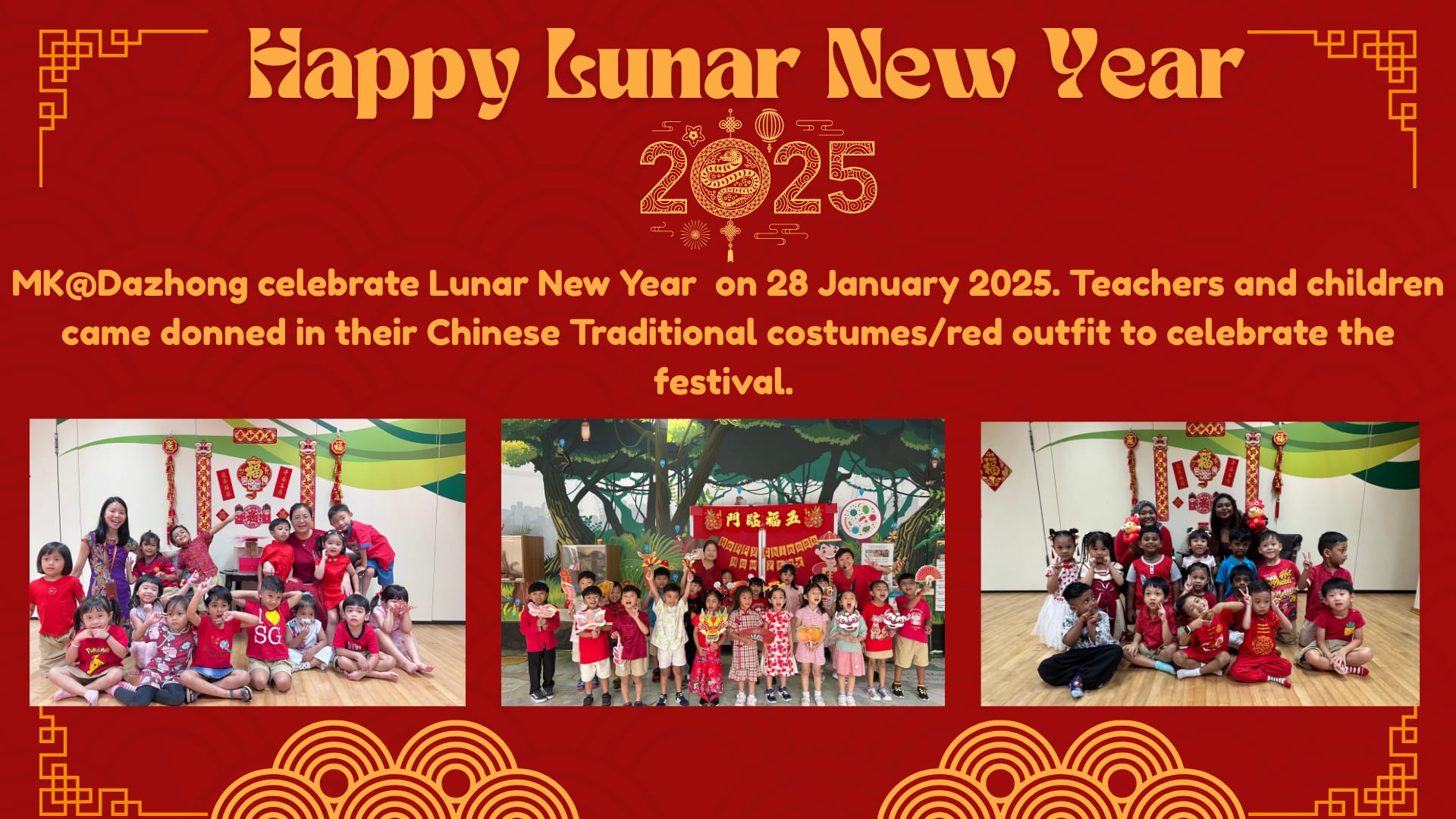 Red banner reading Happy Lunar New Year 2025 with three photos of children and teachers in red festive outfits.