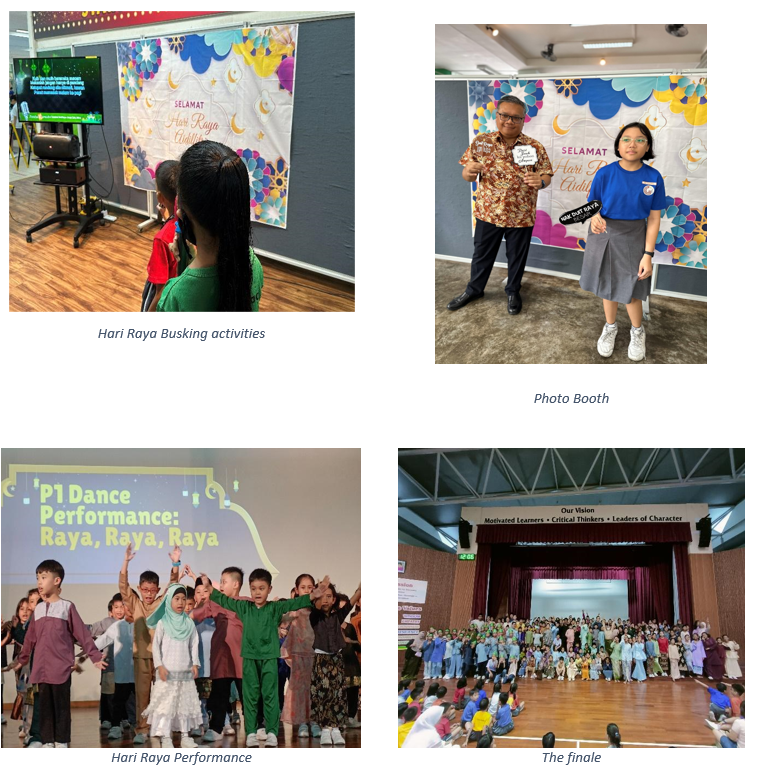 Four photos from a Hari Raya school event showing busking, a photo booth, a P1 dance performance, and a large group finale.