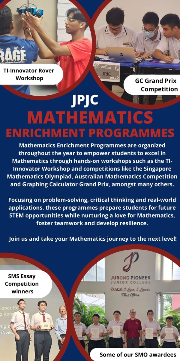 Promotional flyer for JPJC Mathematics Enrichment Programmes showing students in workshops and competitions.