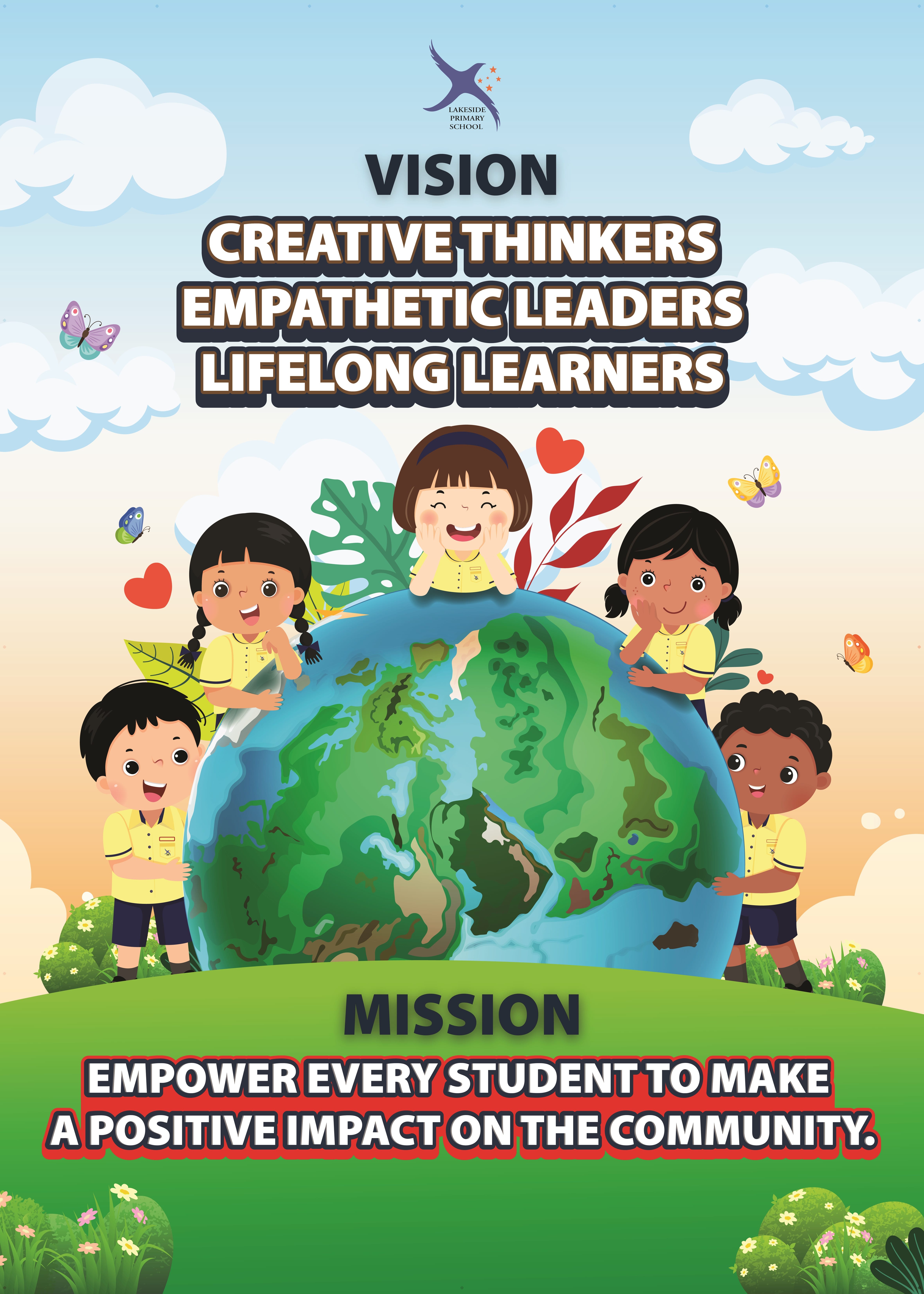 Lakeside Primary School poster showing five cartoon children in yellow uniforms hugging a globe, with vision and mission text.