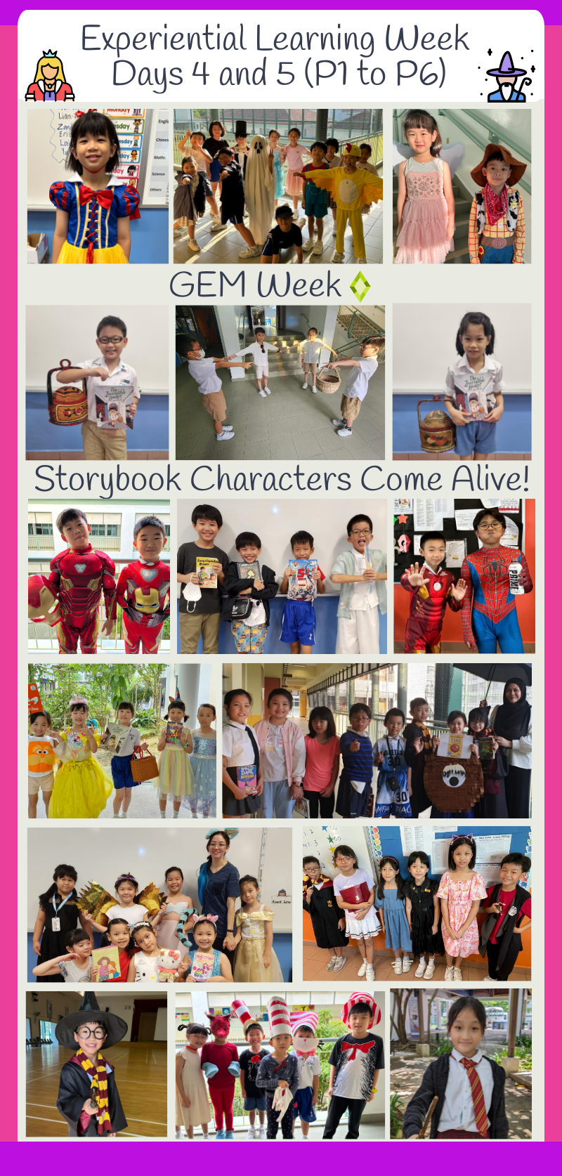 Children dressed as storybook characters like Snow White, Iron Man, and wizards during Experiential Learning Week at school.