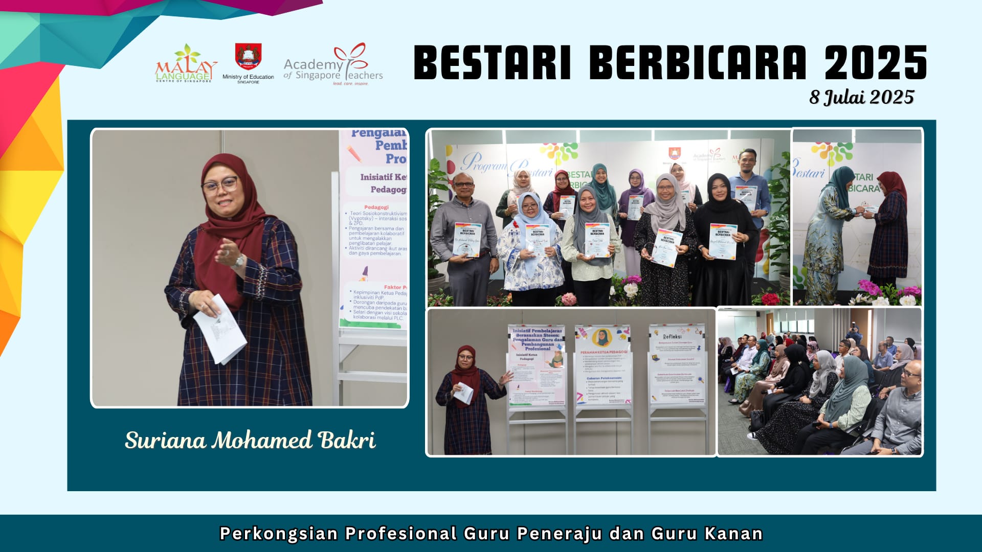 Collage from Bestari Berbicara 2025 event on 8 July showing presenter Suriana Mohamed Bakri and group certificate photos.