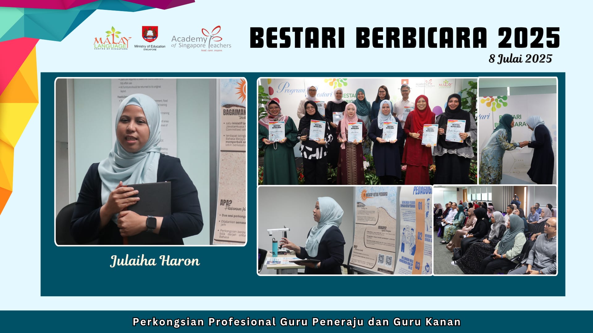 Bestari Berbicara 2025 event collage showing Julaiha Haron presenting and a group of teachers holding certificates.