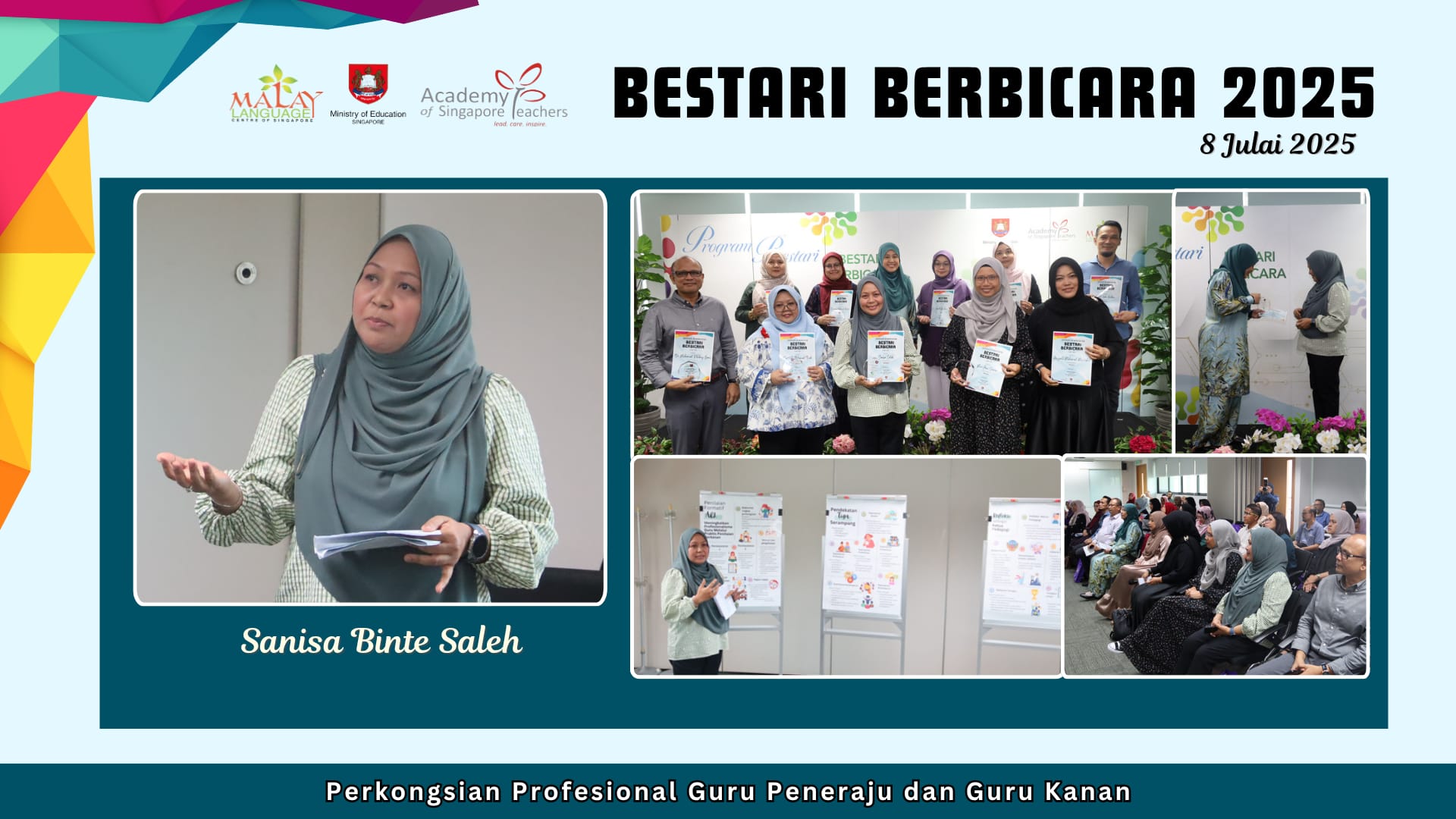 Bestari Berbicara 2025 event on 8 July featuring Sanisa Binte Saleh presenting, group certificate photos, and an audience.