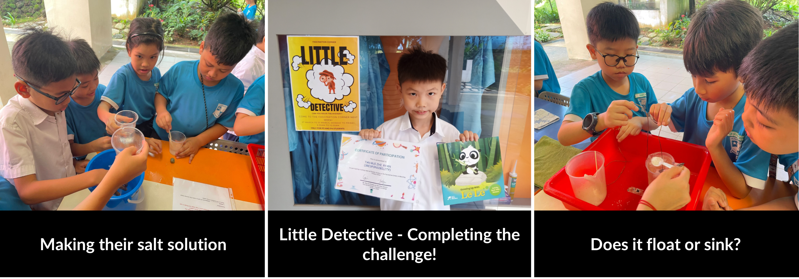 Students making a salt solution, holding a Little Detective certificate, testing if an object floats and sink.