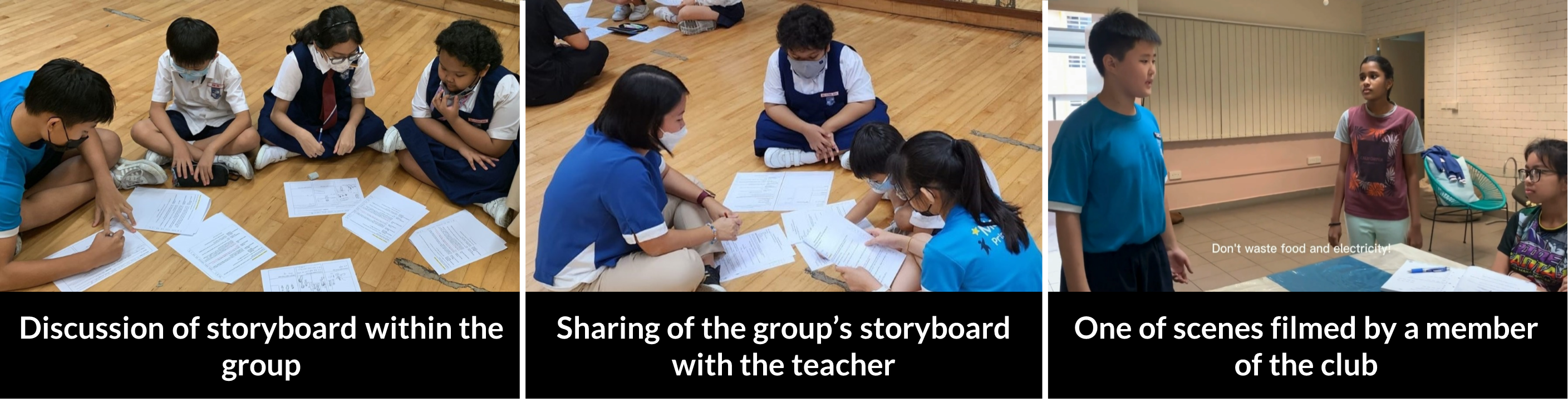 Three panels show students discussing storyboards on a floor, sharing with a teacher, and filming a scene indoors.