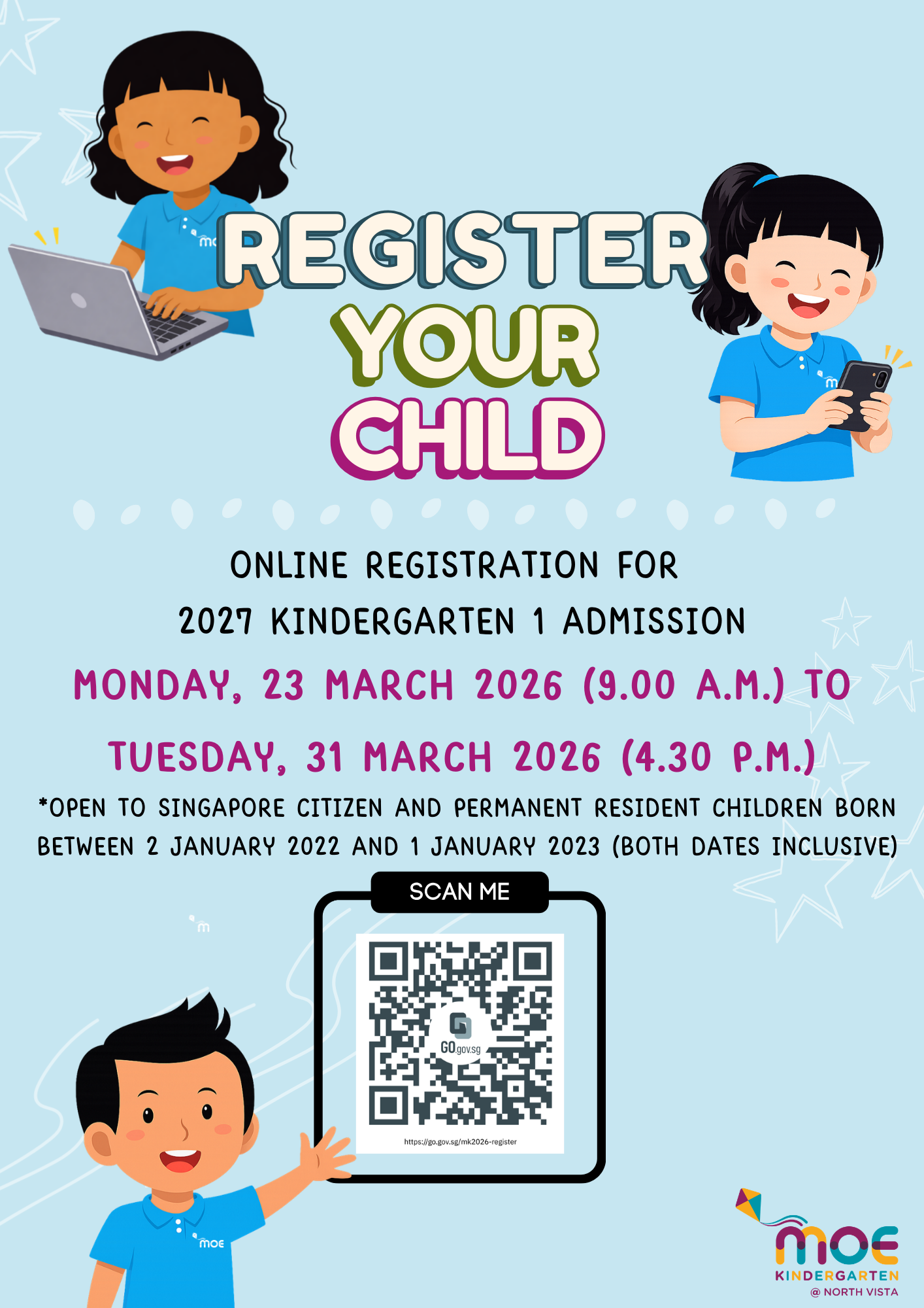 Flyer for MOE Kindergarten online registration for 2027 K1 admission, open 23-31 March 2026, with a QR code.