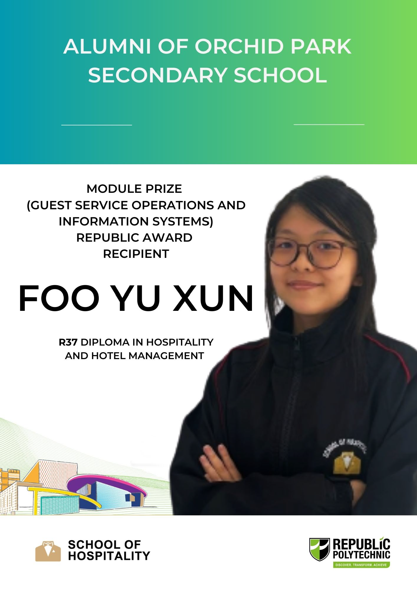 Congratulatory poster for Foo Yu Xun, Recipient of the Module Prize in Guest Service Operations and Inforamation Systems