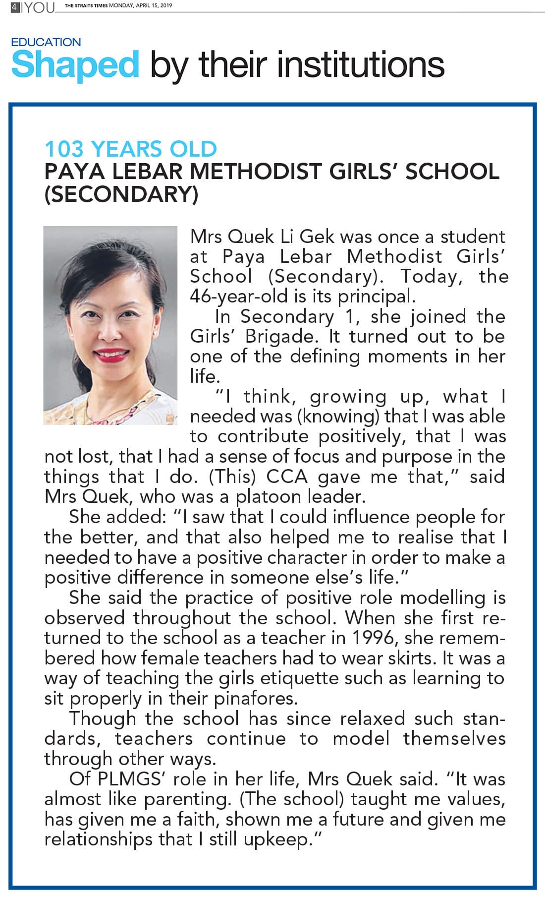 Straits Times article titled "Shaped by their institutions" featuring a headshot of Mrs Quek Li Gek, school principal.