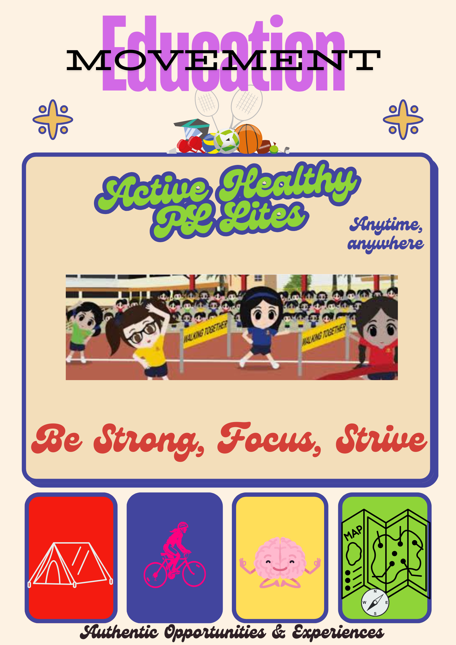 Colorful Movement Education poster with cartoon children exercising, text reading Be Strong Focus Strive and activity icons.