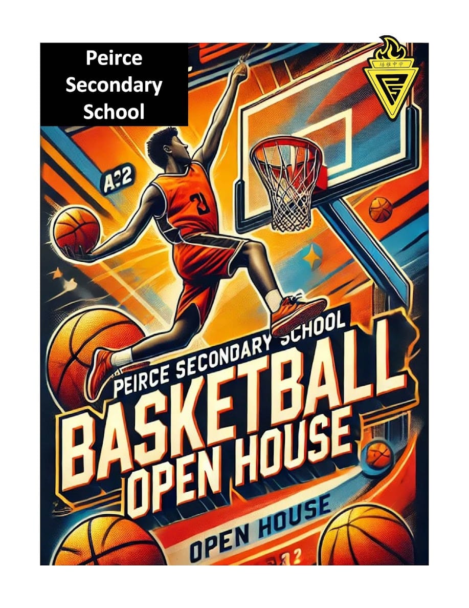 Peirce Secondary School Basketball Open House flyer with a player dunking toward a hoop on a bold orange background.