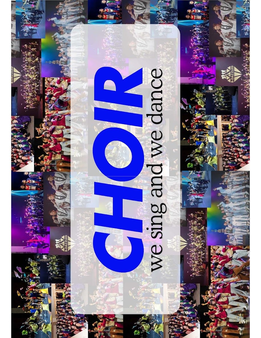 Collage of choir group performance photos with bold blue text reading CHOIR we sing and we dance overlaid in center.