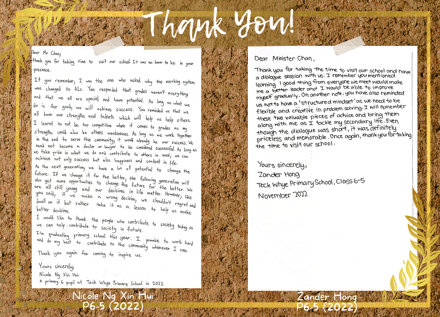 Two handwritten thank-you letters to Mr Chan from students Nicole Ng Xin Hui and Zander Hong, P6-5, 2022.