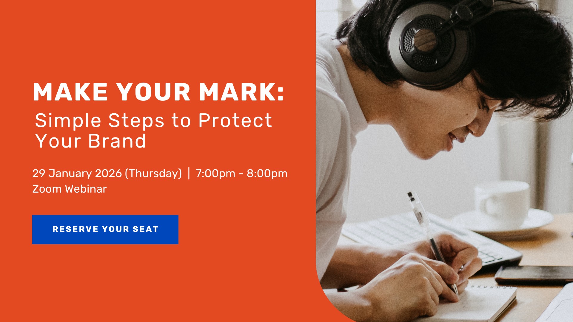 Webinar banner for Make Your Mark: Simple Steps to Protect Your Brandour alt text here