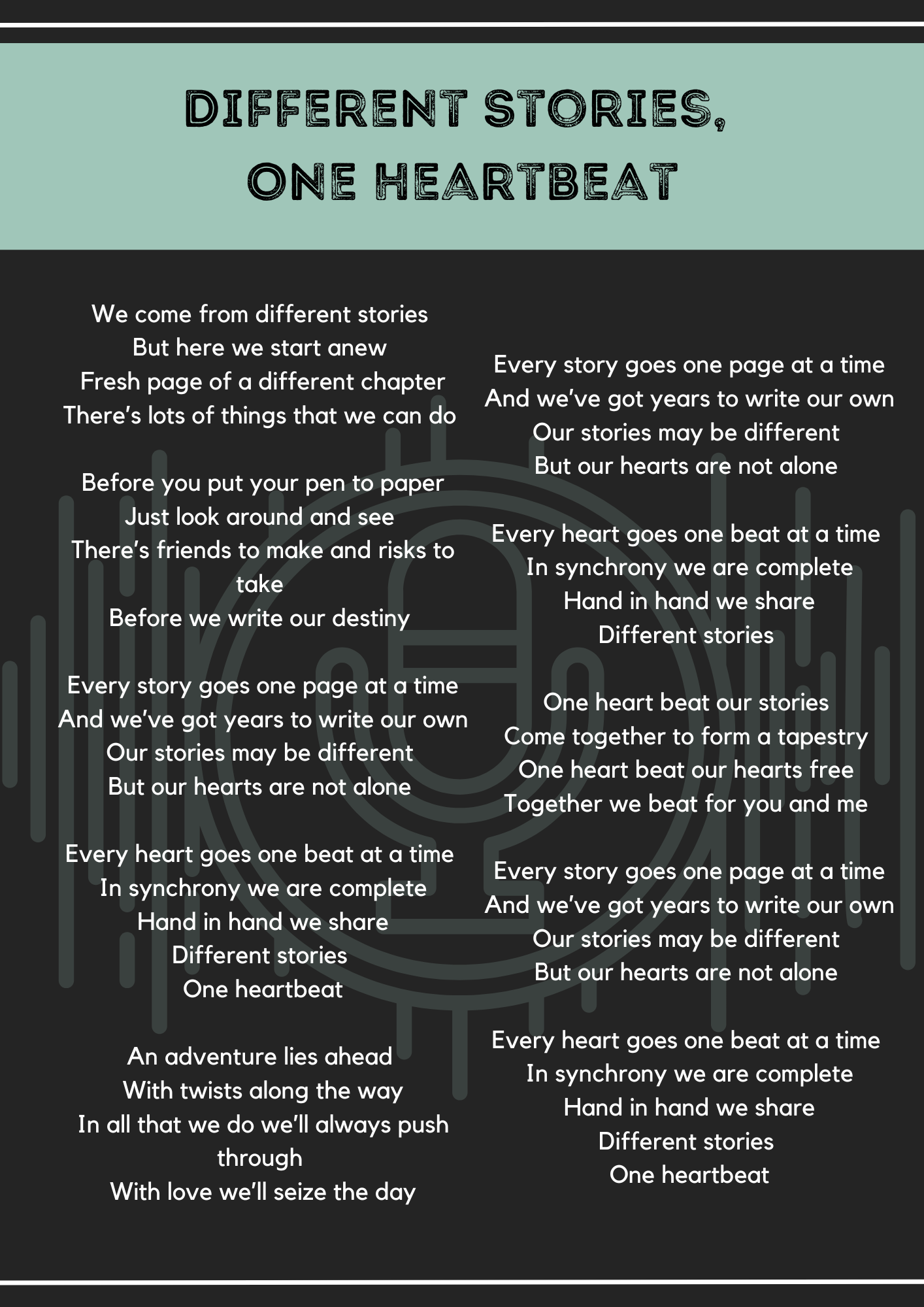 Poster titled Different Stories, One Heartbeat displaying song lyrics in white text on a dark background.