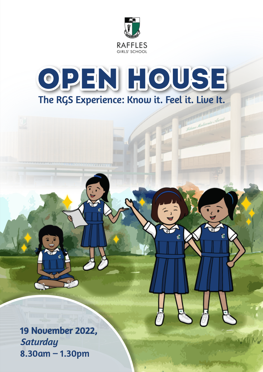 Raffles Girls' School Open House poster dated 19 November 2022, featuring four cartoon schoolgirls in blue uniforms.