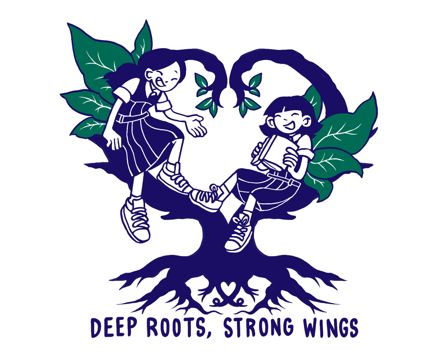 Two cartoon girls sit in a heart-shaped tree with green leaves and roots, with text reading Deep Roots, Strong Wings.