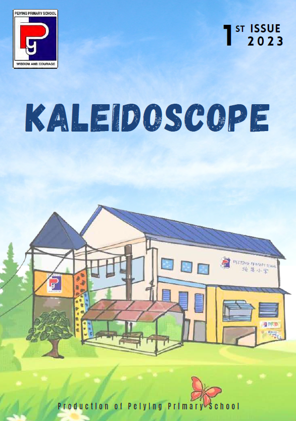Cover of Kaleidoscope 1st Issue 2023, Peiying Primary School newsletter, showing a drawn school building.