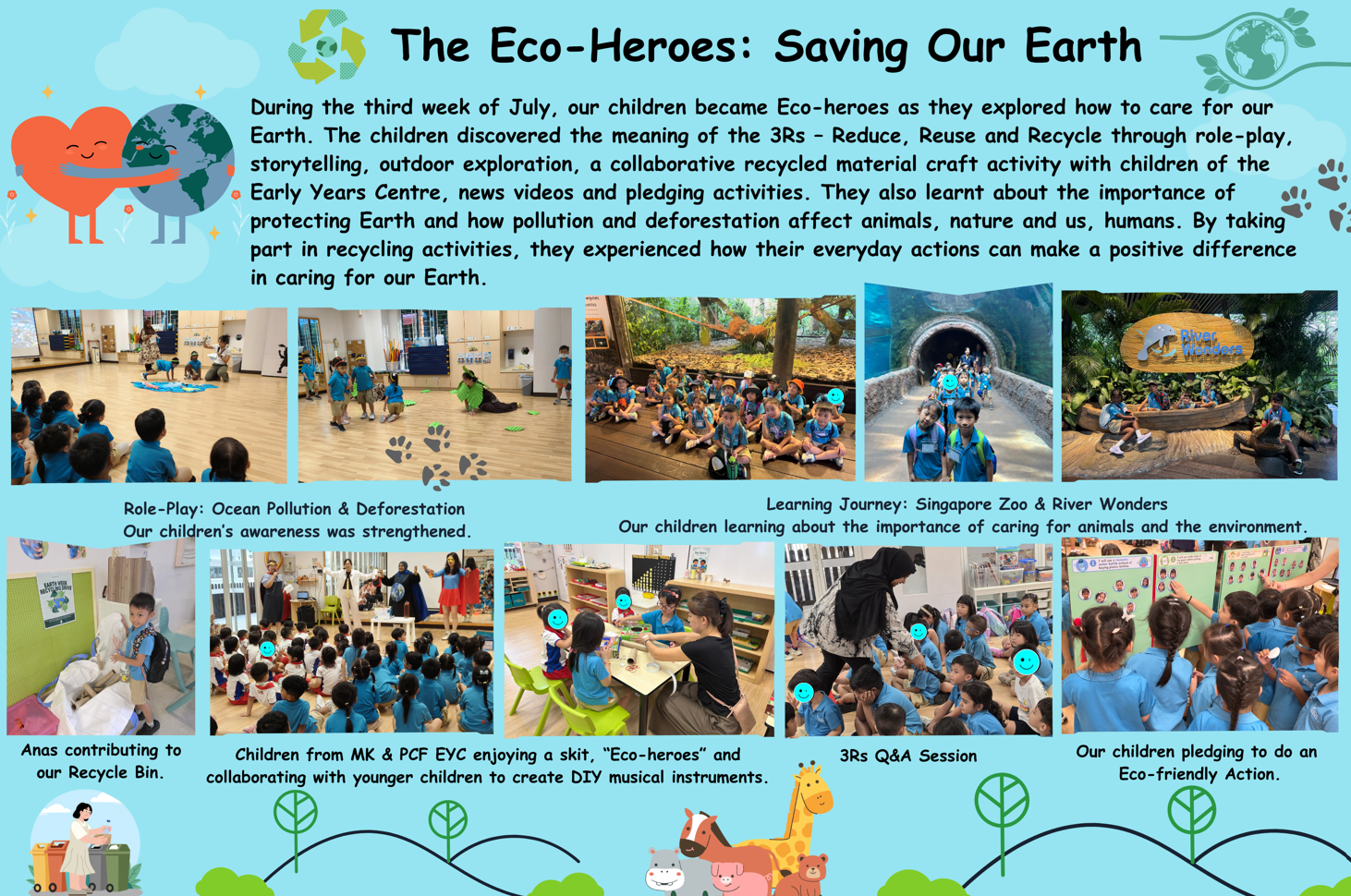 Children learn about environmental care through recycling activities, nature visits and eco-friendly actions.