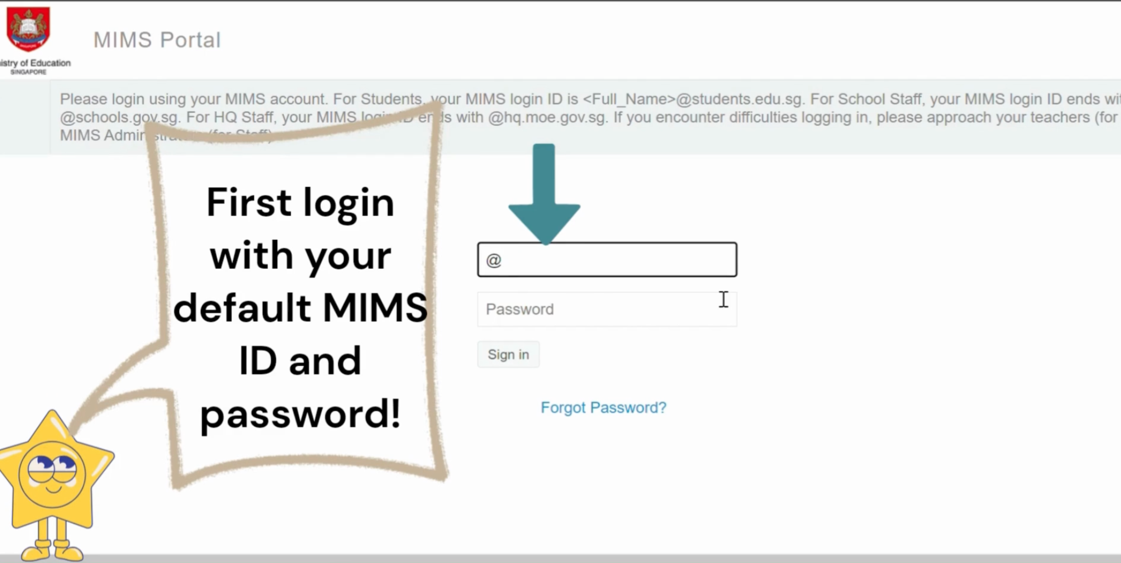 MIMS Portal login page with text saying first login with your default MIMS ID and password, with email and password fields.