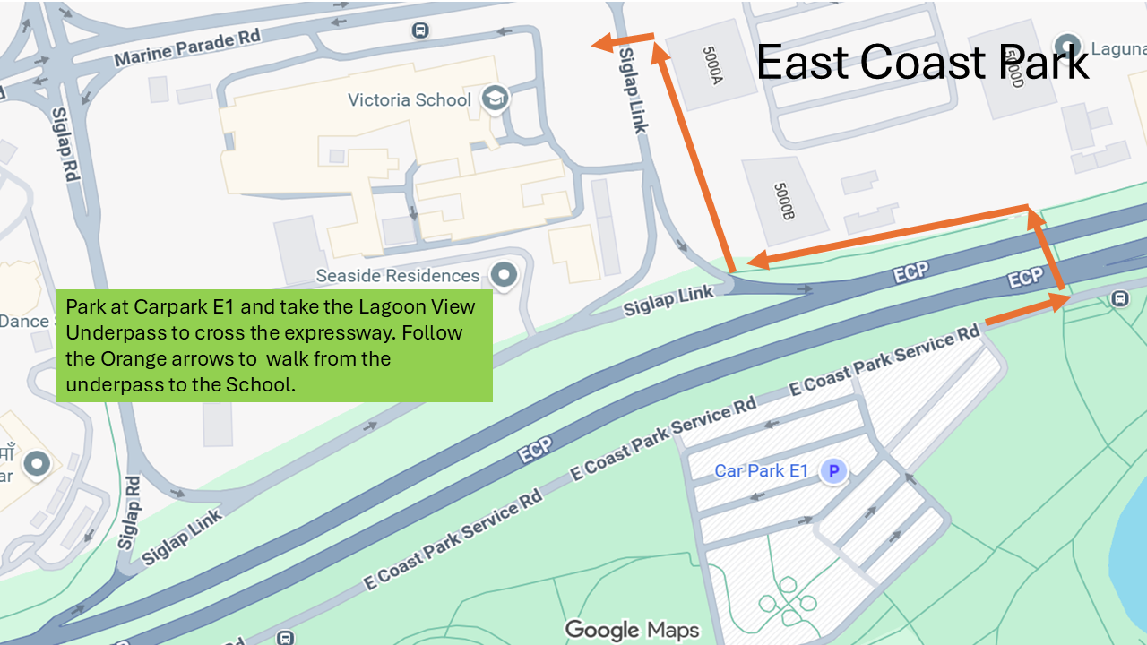 Map of East Coast Park showing orange arrows directing the walking route from Car Park E1 via Lagoon View Underpass to Victoria School.