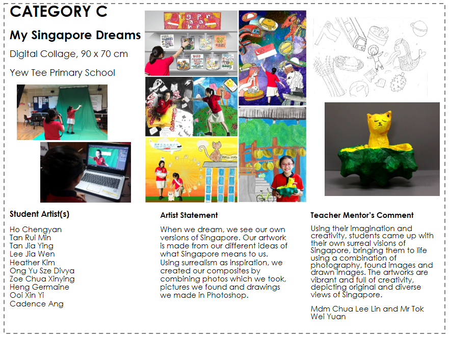 Category C artwork display titled My Singapore Dreams, showing student digital collages, process photos, and a yellow cat sculpture.
