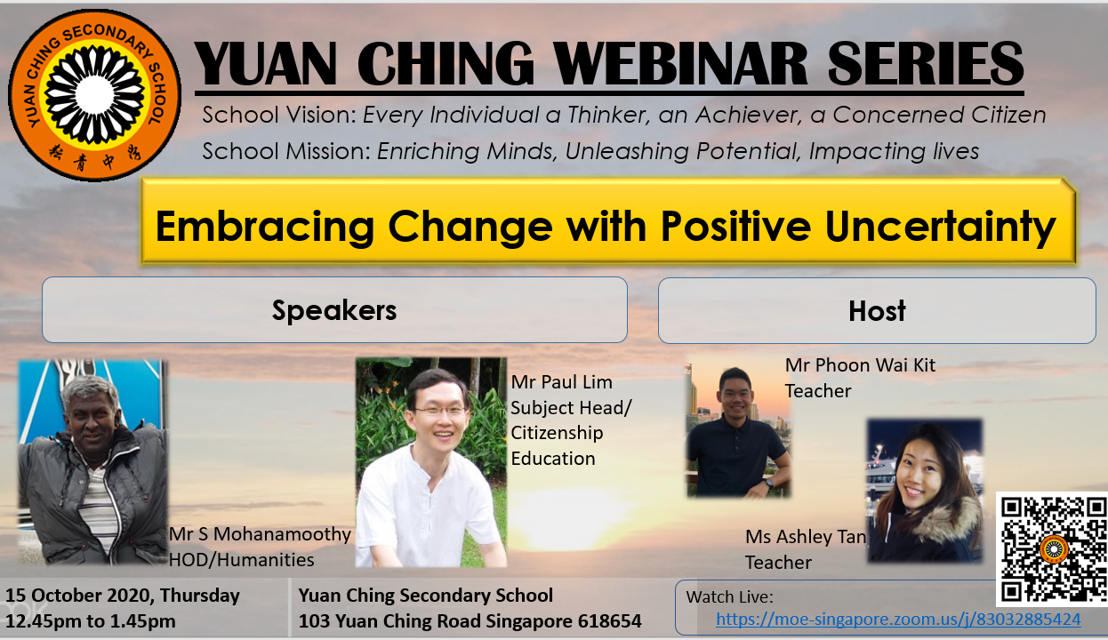 Yuan Ching Secondary School webinar flyer titled Embracing Change with Positive Uncertainty, featuring four speakers' photos.