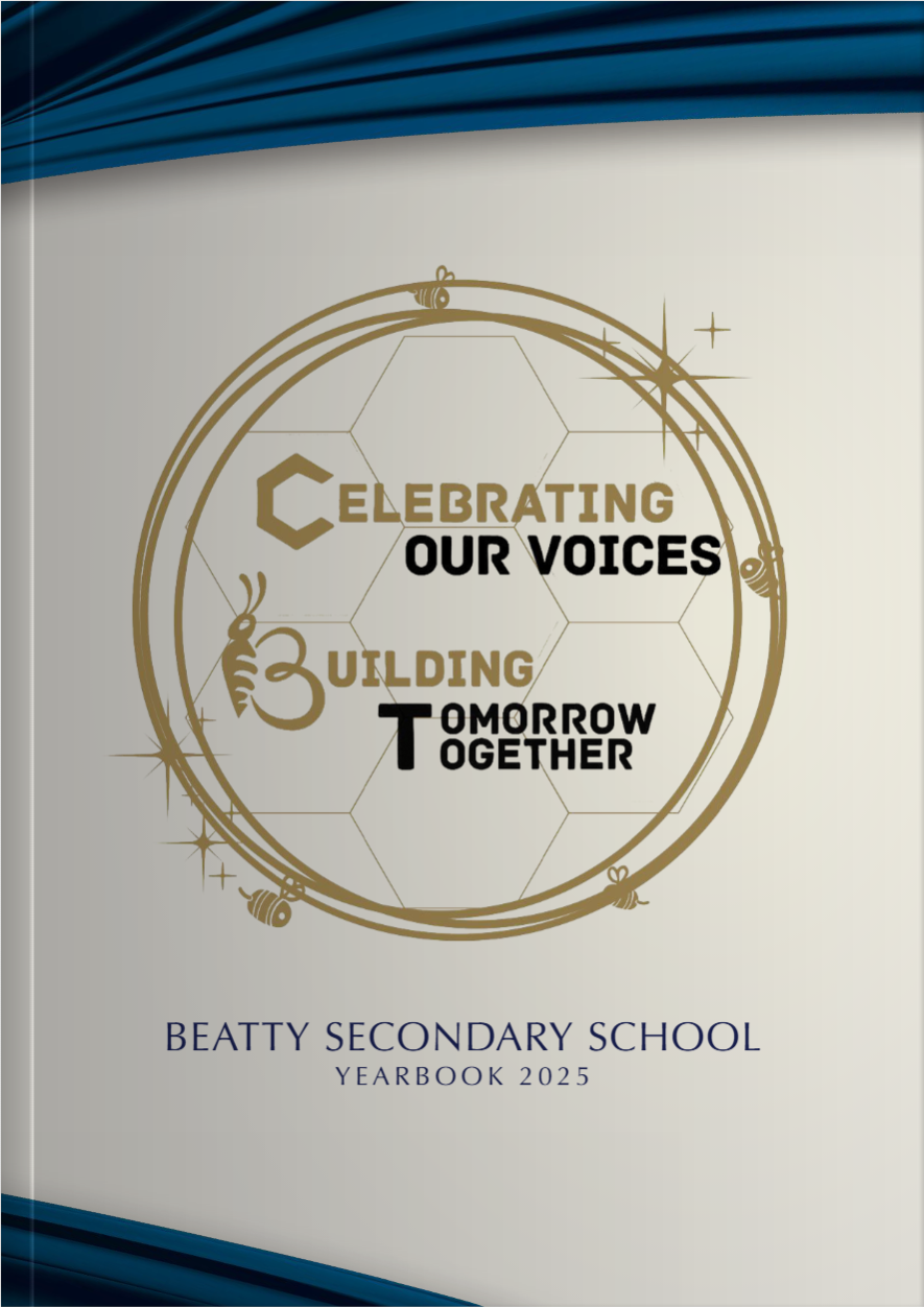 Beatty Secondary School Yearbook 2025 cover with gold circular emblem and text Celebrating Our Voices Building Tomorrow Together.