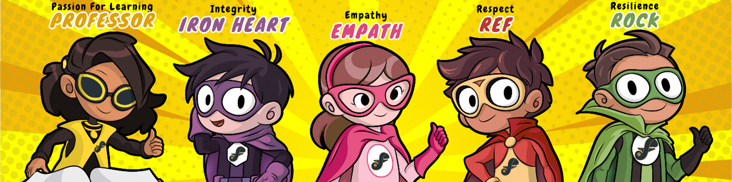 Five cartoon child superheroes labeled Professor, Iron Heart, Empath, Ref, and Rock representing our school values.