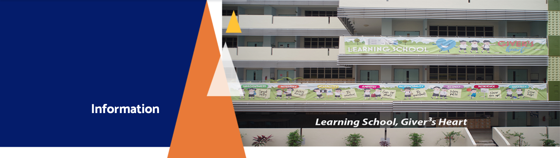 School building facade with banners reading "Learning School" and "Learning School, Giver's Heart" alongside colorful cartoon displays.