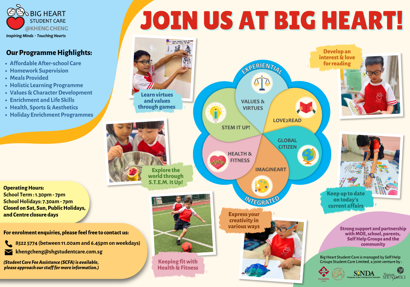 Our holistic programmes integrate Values & Virtues, Love2Read, STEM It Up!, Health & Fitness, ImagineArt and Global Citizen experiences, providing children with a well-rounded learning journey that nurtures character, curiosity, creativity and confidence in a caring and supportive environment.