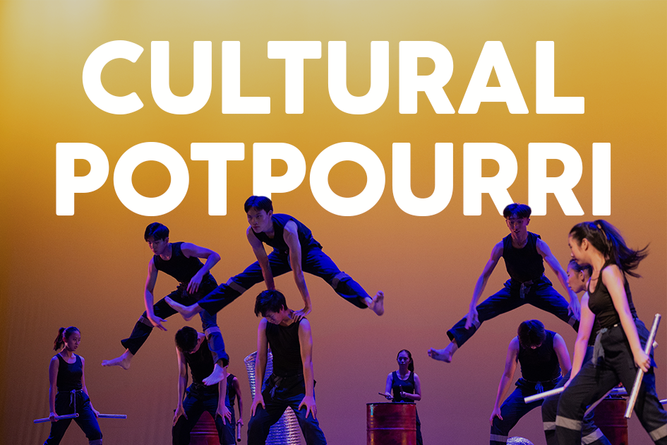 Performers in black outfits doing acrobatic moves on stage with drums, under bold text reading Cultural Potpourri.