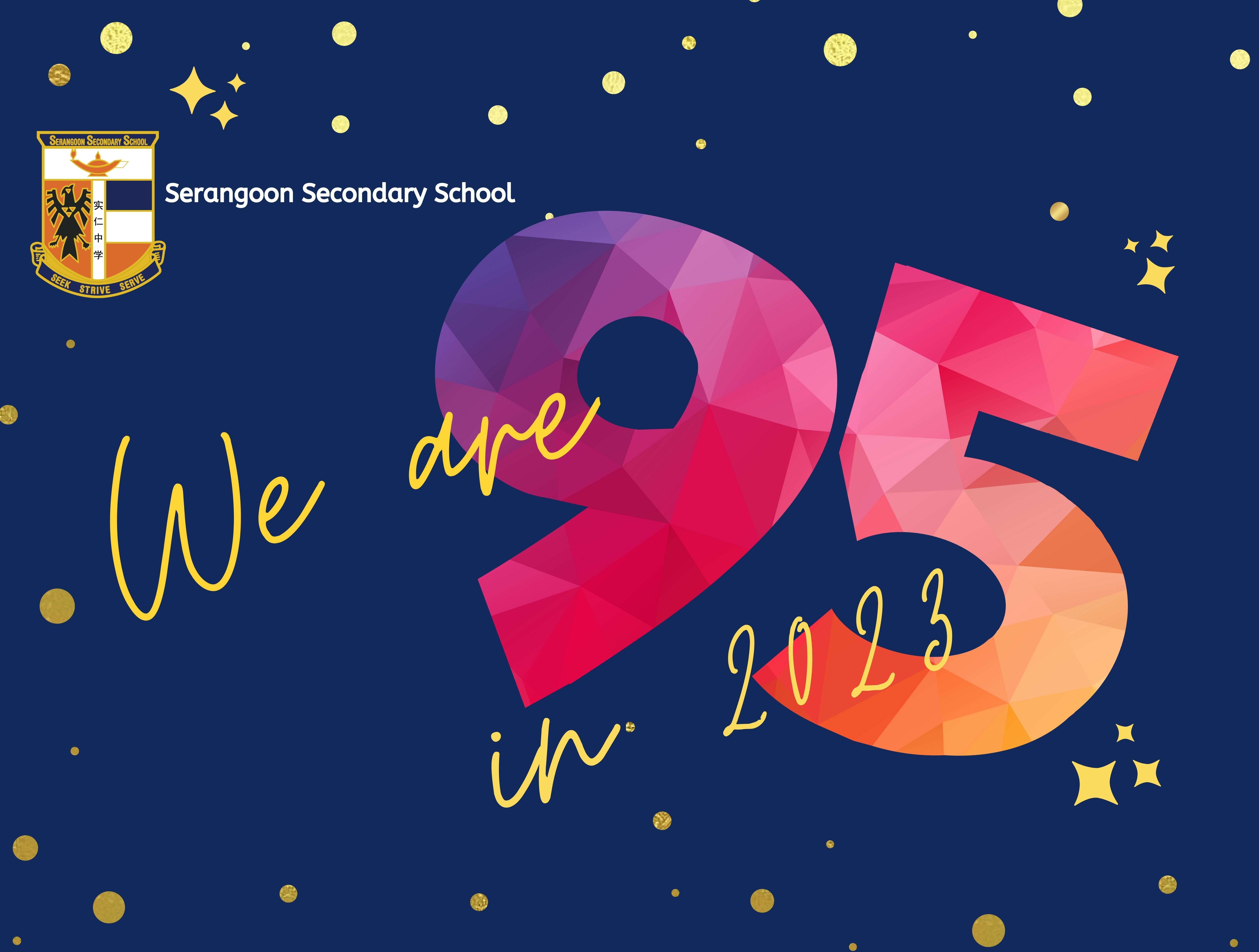 Serangoon Secondary School 95th anniversary banner reading We are 95 in 2023 on a dark blue background.