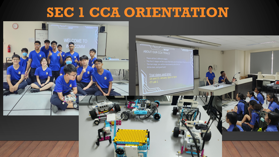 Sec 1 CCA Orientation collage showing students in blue uniforms with robots, a projector screen, and a classroom.