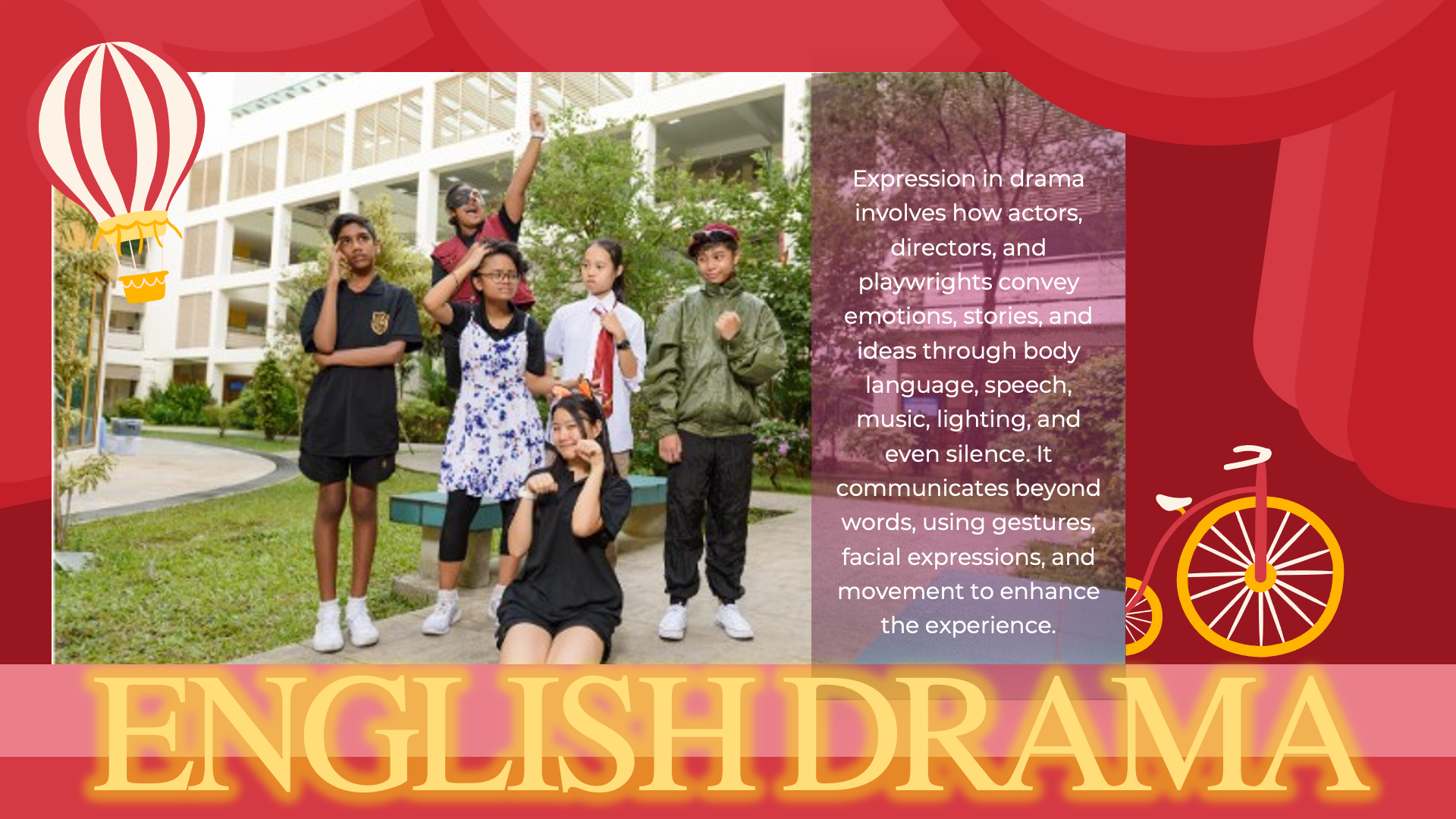 Introduction slide for English Drama defining dramatic expression alongside a photo of student actors posing in costume.