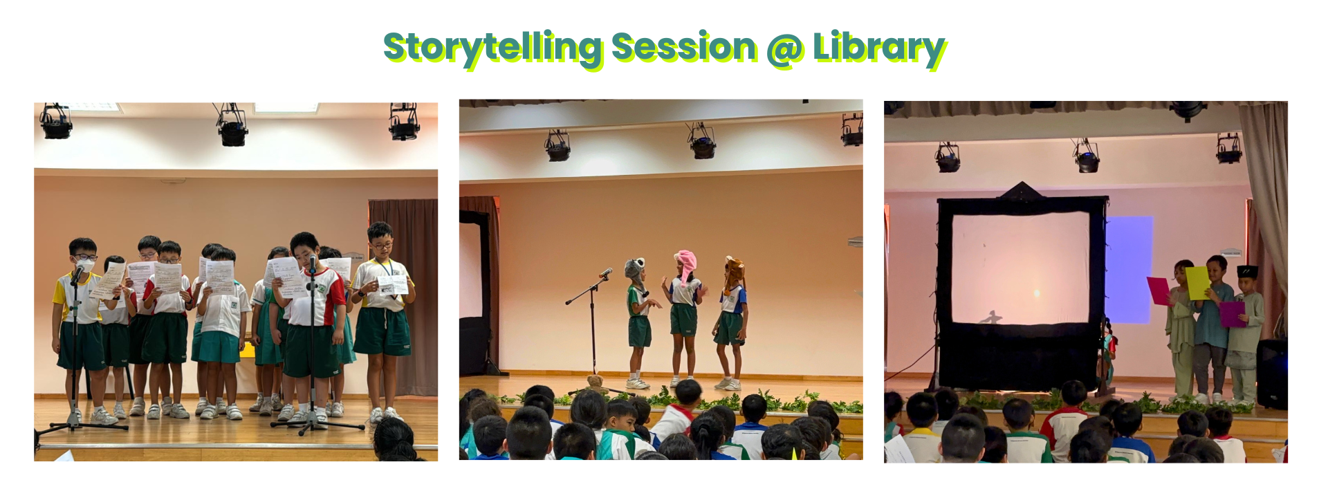 Three photos of a school storytelling session showing students performing on stage with scripts, costumes, and a shadow puppet screen.