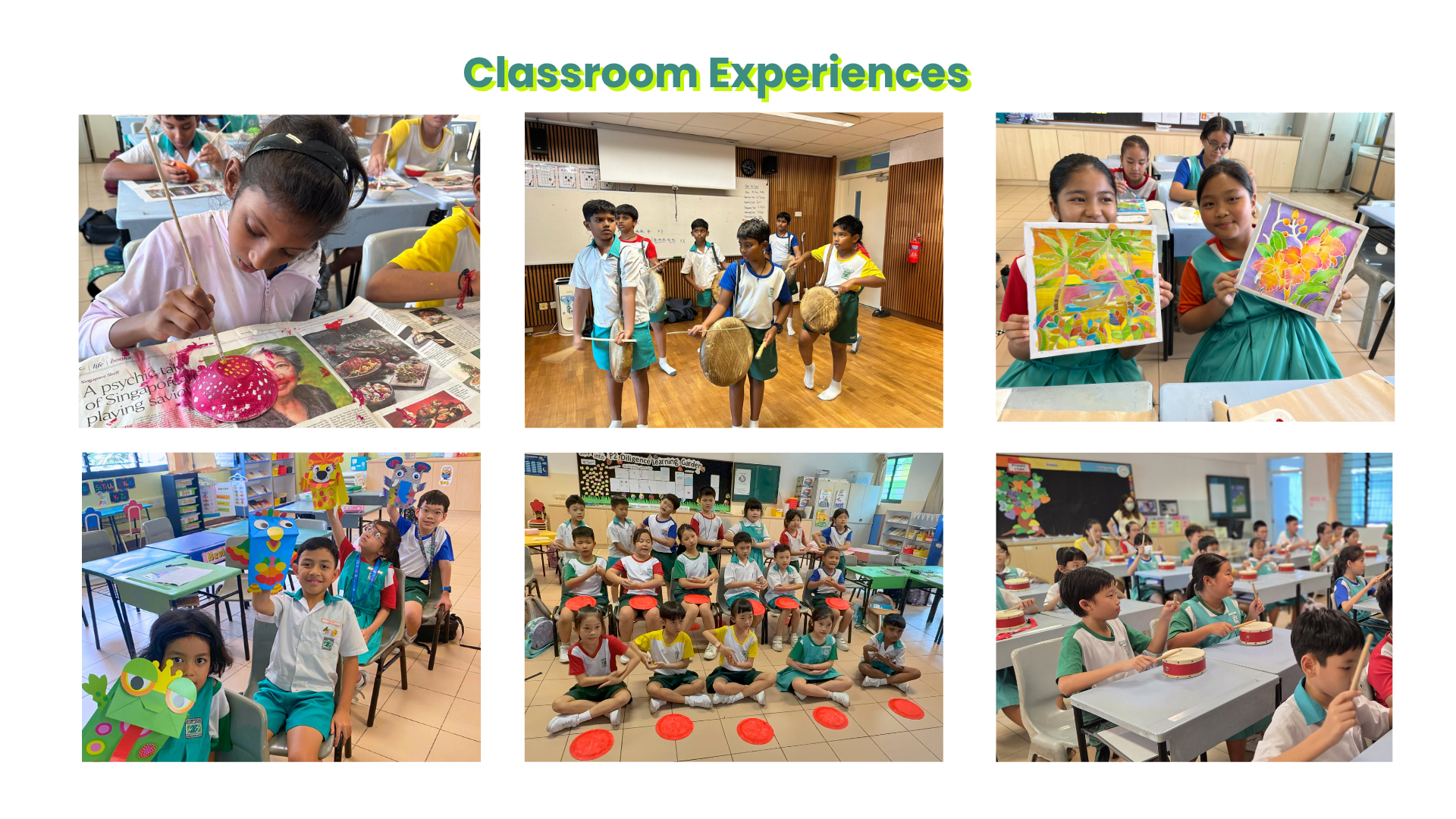 Six photos of students in classroom experiences: painting, drumming, holding artwork, and playing instruments.