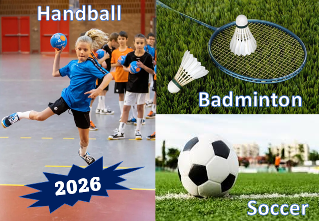 Collage showing handball players, a badminton racket with shuttlecock, and a soccer ball, labeled with sport names and 2026.
