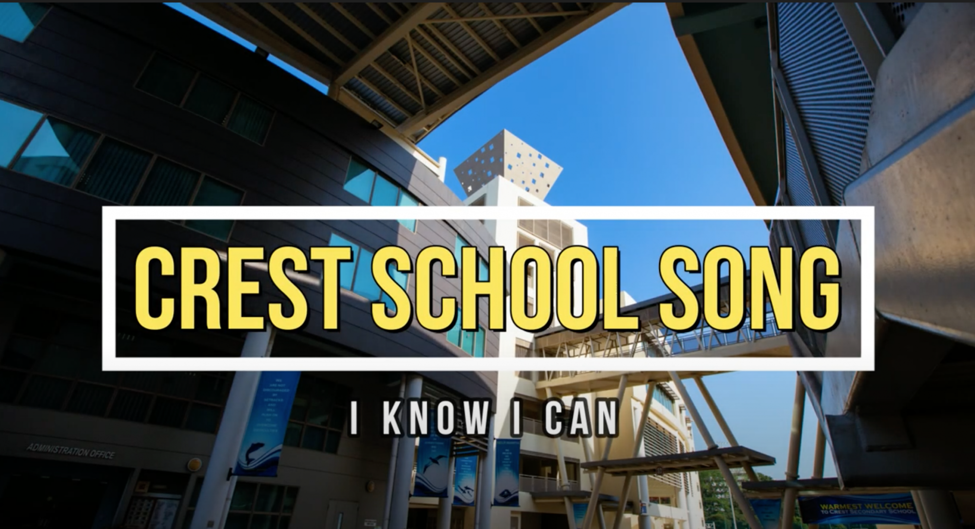 Crest school song
