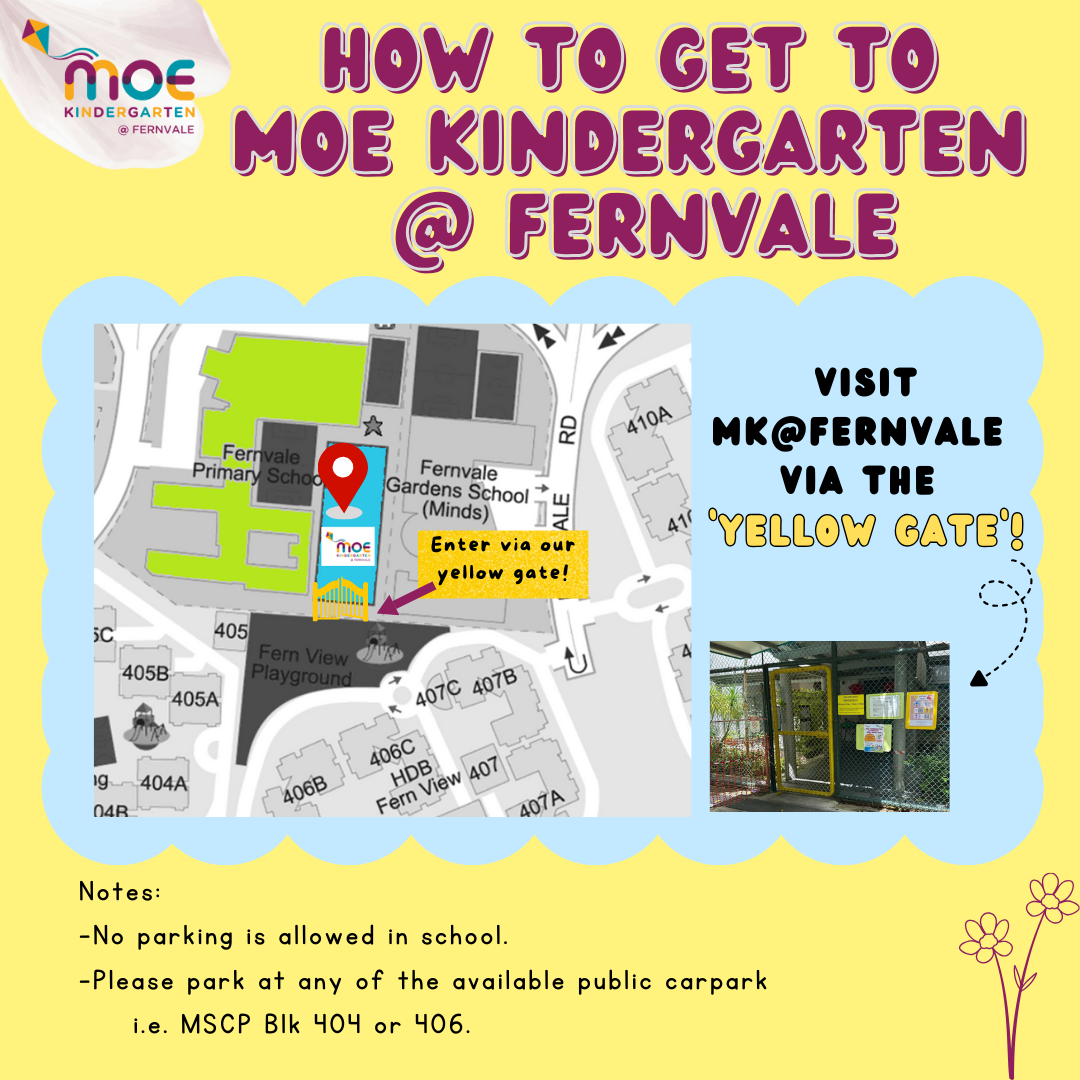 Directions flyer for MOE Kindergarten at Fernvale showing a map and photo of a yellow gate entrance.