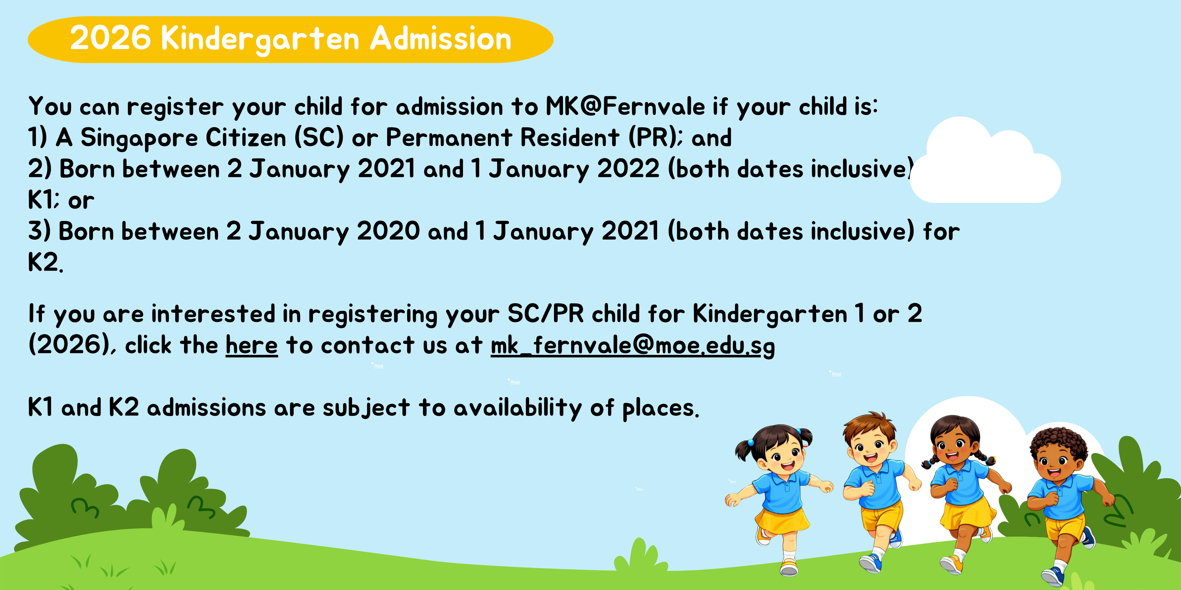 Flyer for 2026 Kindergarten Admission at MK@Fernvale with eligibility details and four cartoon children running.
