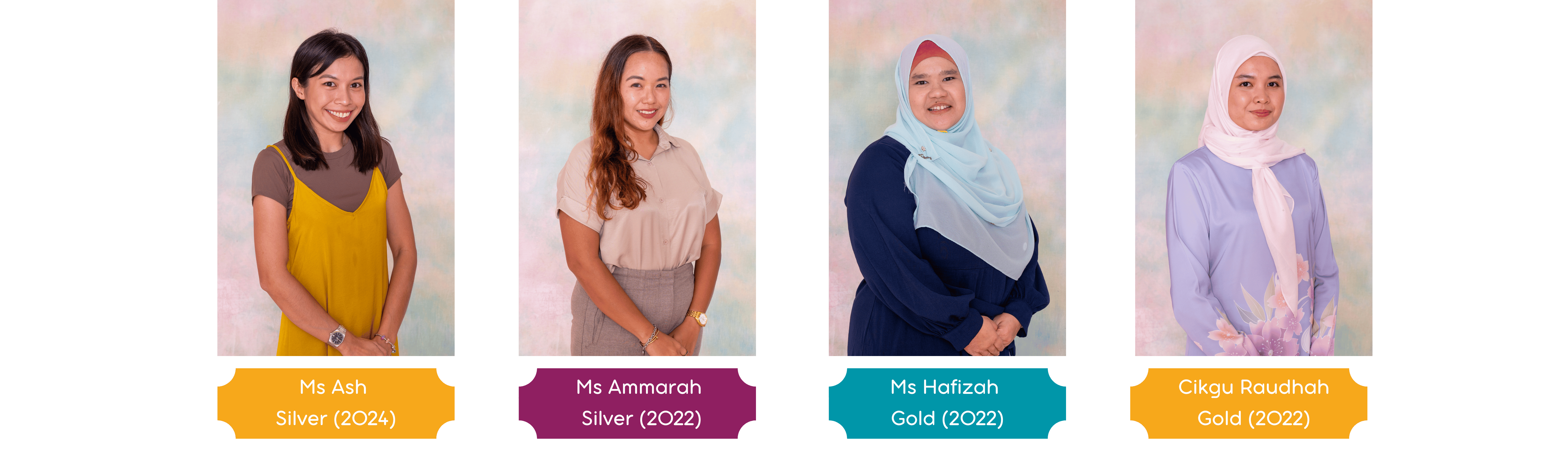 Four women named Ms Ash, Ms Ammarah, Ms Hafizah, and Cikgu Raudhah with Silver and Gold award labels.