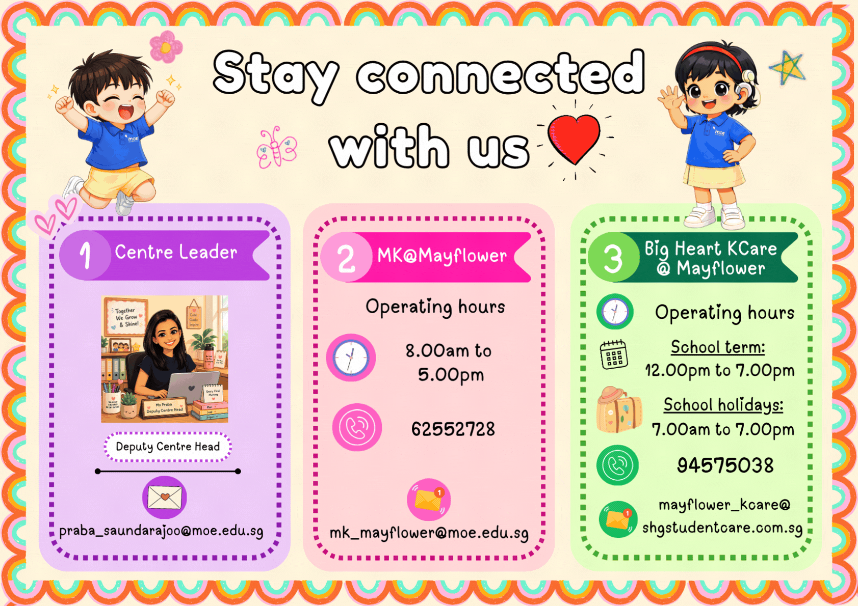 Colorful flyer titled Stay Connected With Us showing contact details for MK@Mayflower and Big Heart KCare centres.