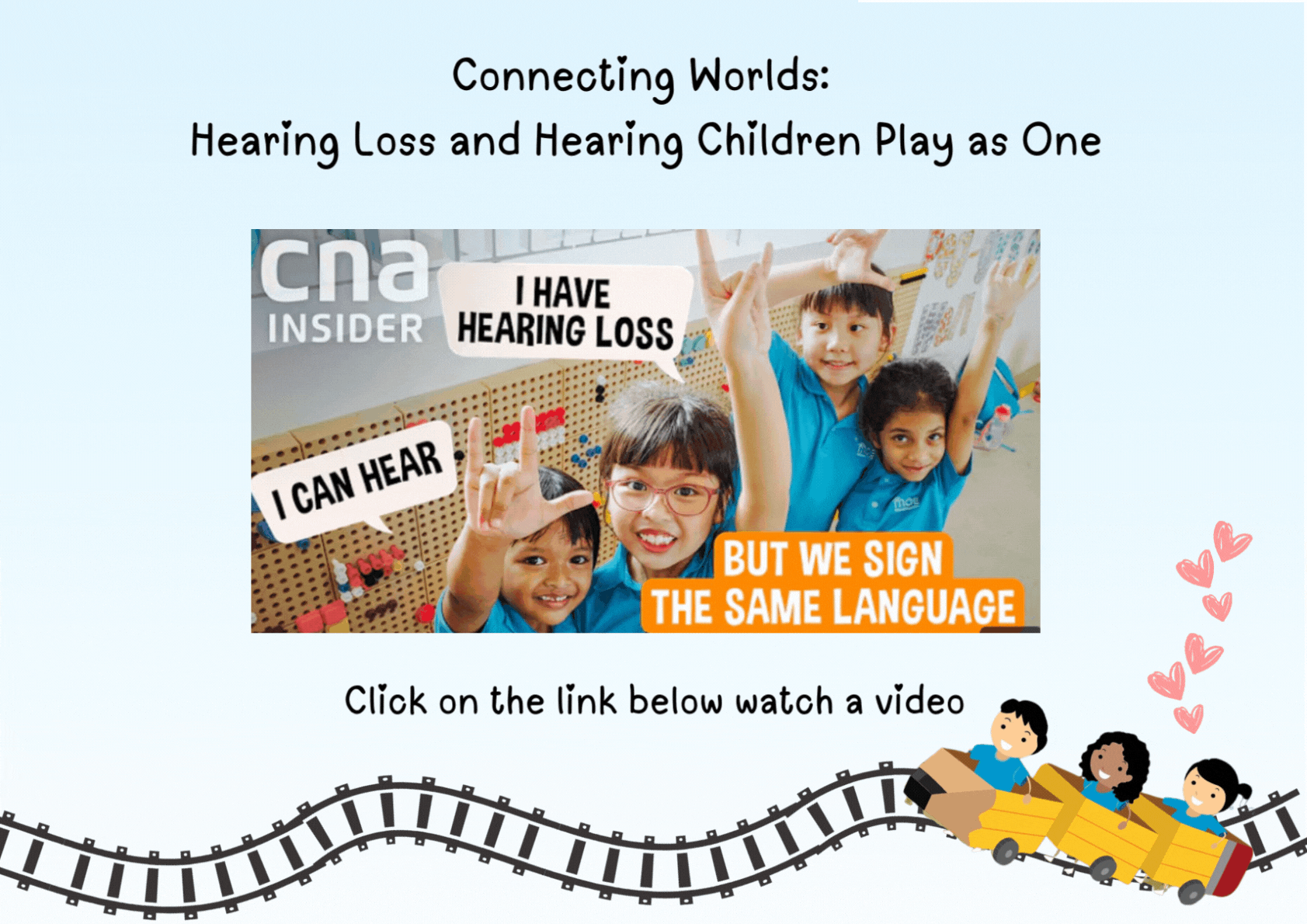 CNA Insider video thumbnail showing smiling children in blue shirts with text about hearing loss and sign language.