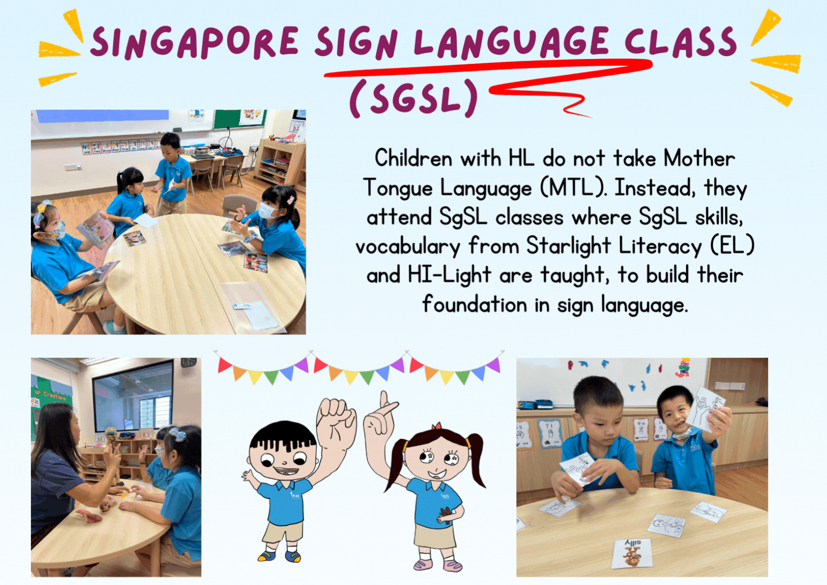 Flyer for Singapore Sign Language Class showing children in blue uniforms practicing SGSL with cartoon mascots.